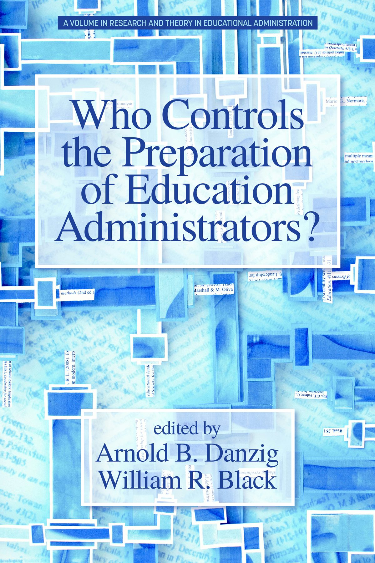 Book cover image for Who Controls the Preparation of Education Administrators? ISBN: 9781641136945